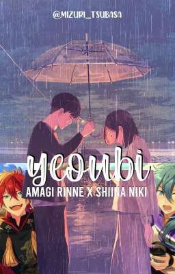 Yeoubi ; RinNiki ♪