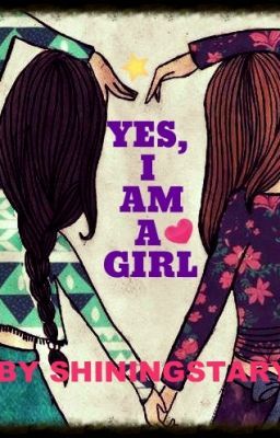 Yes, I am a girl.