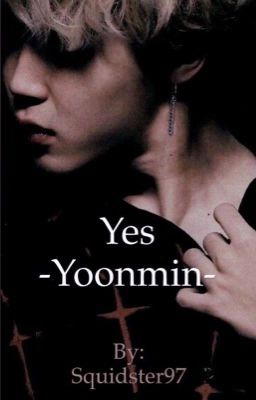 Yes // Yoonmin