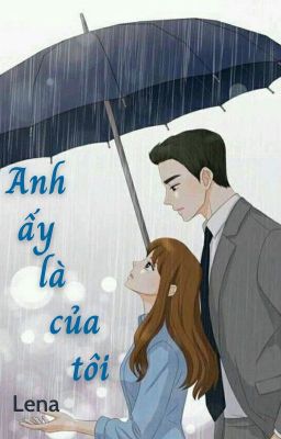 [Yết-Bình] Anh ấy là của tôi