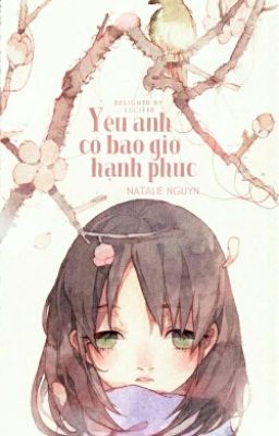 Yêu anh có bao giờ hạnh phúc (Full) 