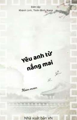 Yêu anh từ nắng mai