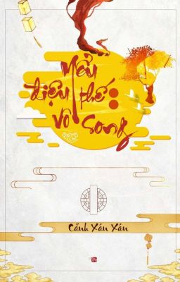 Yểu điệu thế vô song - Cảnh Xán Xán