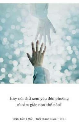 Yêu Đơn Phương Là Gì ❤