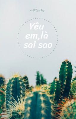 Yêu em là sai sao