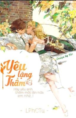 Yêu lặng thầm [Hoàn]