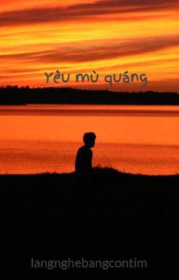 Yêu mù quáng