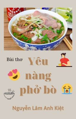 YÊU NÀNG PHỞ BÒ | Love the Girl Who Likes to Eat Phở Bò