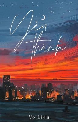 Yêu thành - Phần sáu: Chu sa lệ