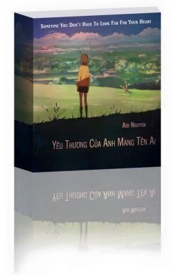 Yêu thương của anh mang tên ai ?