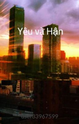 Yêu và Hận