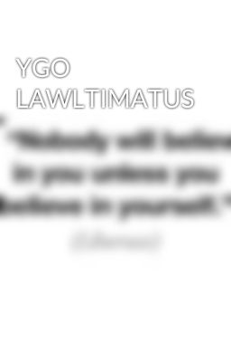 YGO LAWLTIMATUS