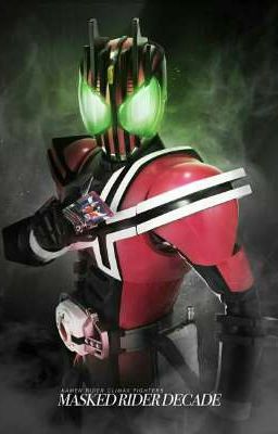 Yo como kamen rider decade en ben 10 alien force