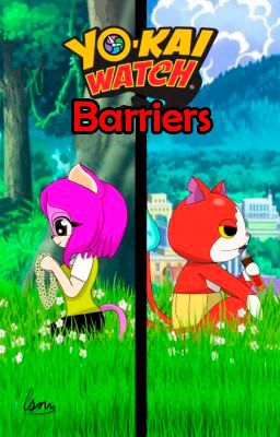 Yo kai watch/Barriers (English)