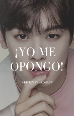 ¡Yo me opongo! |Binwoo / Two-Shot|