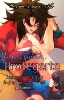 Yo solo quiero... Protegerte 