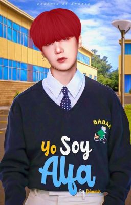 Yo Soy Alfa [YoonMin]