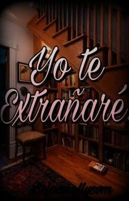 Yo te Extrañaré.