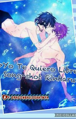 >>Yo te quiero Libre...<<  Song-shot. RinHaru