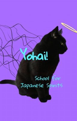 Yohigh! School for Japanese Spirits