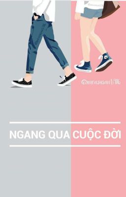 [Yoongi | Fanficgirl] NGANG QUA CUỘC ĐỜI