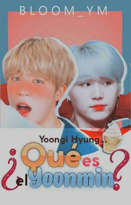 Yoongi hyung, ¿Qué es el YoonMin? »ʏм ; 윤민