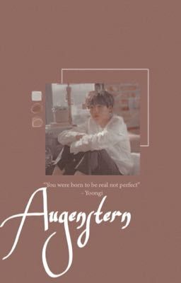 [Yoongi X You] Augenstern