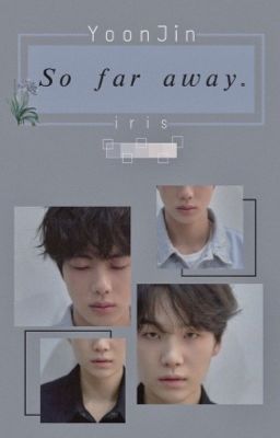 yoonjin ; so far away. 