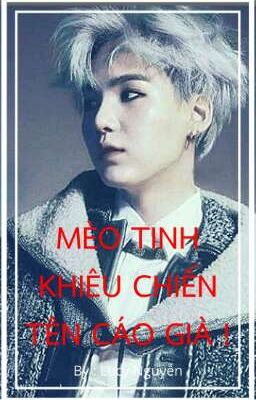 ♣YoonMin↔Mèo Tinh Khiêu Chiến Tên Cáo Già!♣