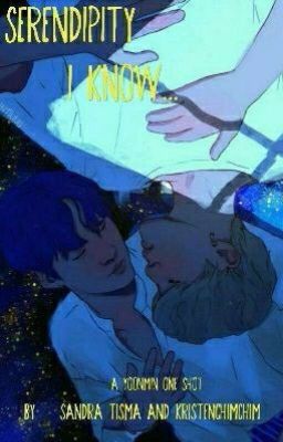 Yoonmin One-shot: Serendipity - I know...