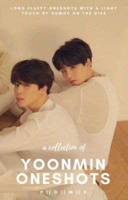 YoonMin Oneshots