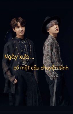 [ Yoonseok ] Ngày xưa có một câu chuyện tình