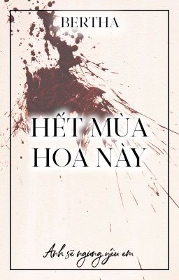 [YoonTae][KookV] Hết mùa hoa này