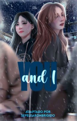 You and I // Natzu [Adaptación]