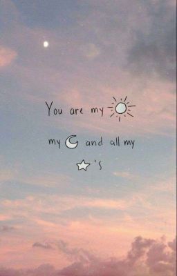 You Are All My Stars