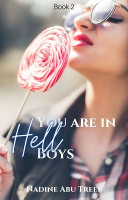 You Are in Hell Boys ✔