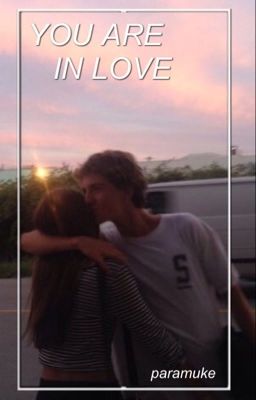 you are in love · luke hemmings