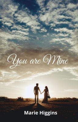 You are Mine