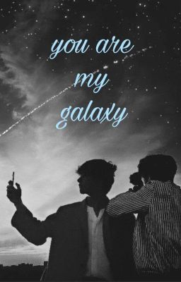 You are my galaxy 💙 Vkook BEFEJEZETT