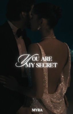 You Are My Secret