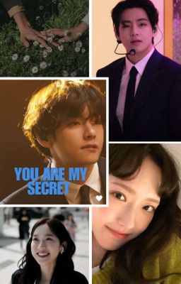 You Are My Secret - Kim Taehyung 