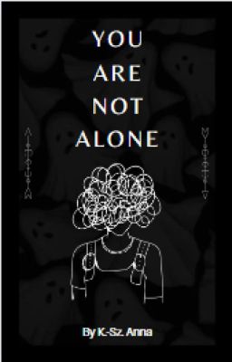 You are not alone