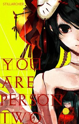 You Are Person Two