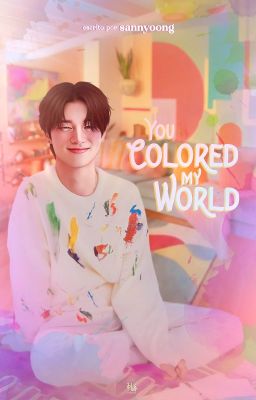 you colored my world| woo+gi ver.