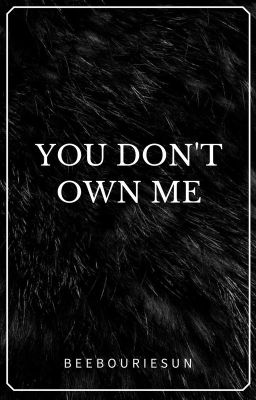 You Don't Own Me | Ryden