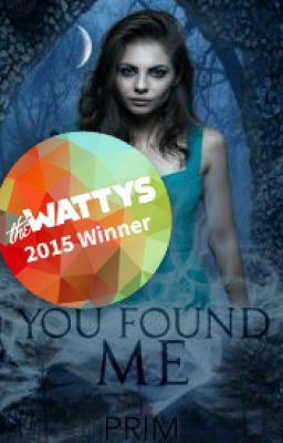 You Found Me |Sam Winchester| [2015 Wattys Winner]