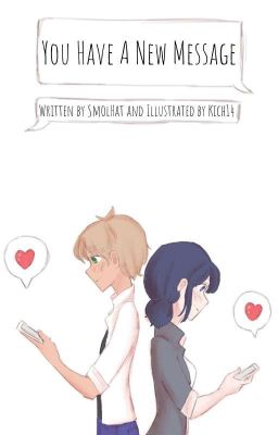 You Have A New Message | Miraculous Ladybug Internet Friends AU