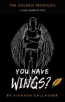 You Have Wings?