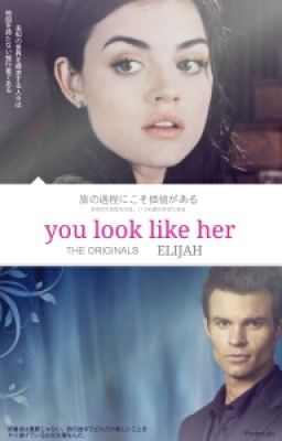 You Look Like Her/ Elijah Mikealson 