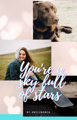 You're a sky full of stars (SzJG ff.) 